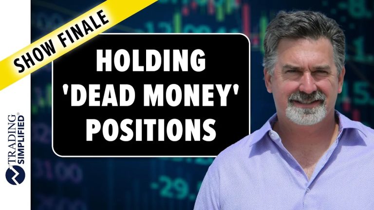 The Final Episode: Jesse Livermore Insights and Holding ‘Dead Money’ Positions